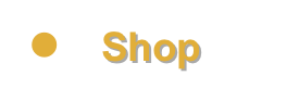 ●	Shop