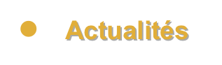 ●	Actualités