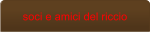 soci e amici del riccio