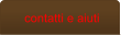 contatti e aiuti